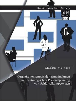cover image of Organisationsentwicklungsmaßnahmen in der strategischen Personalplanung von Schlüsselkompetenzen